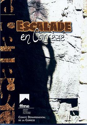 Kletterführer "Escalade en Correze" im Zentralmassiv