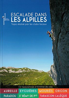 Kletterführer Alpilles bei Avigion, Provence: "Escalade les Alpilles"