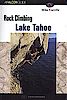 Kletterführer Rock Climbing Lake Tahoe (Falcon Guides Rock Climbing)