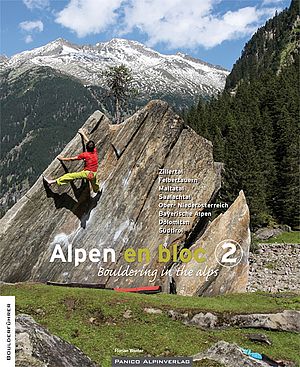 Alpen en bloc - Boldering in the alps 2; Boulderführer für die Ostalpen