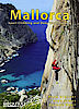 Kletterführer Mallorca: Sport Climbing and Deep Water Soloing