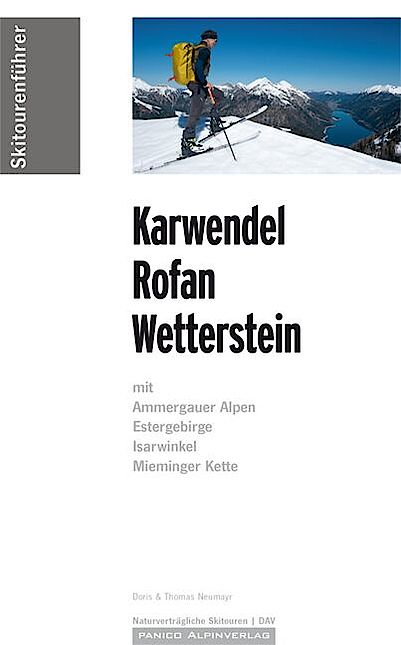 Skiführer Karwendel, Wetterstein, Rofan, Ammergauer Alpen