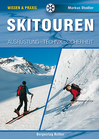 Lehrschrift Skitouren Ausrustung Technik Sicherheit