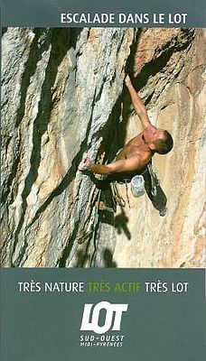 Lot: Kletterführer "Escalade dans le Lot"