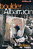 Albarracin Boulderführer von Desnivel