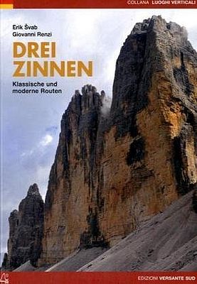 Dolomiten: Kletterführer Drei Zinnen
