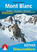 Rother Skitourenführer Mont Blanc