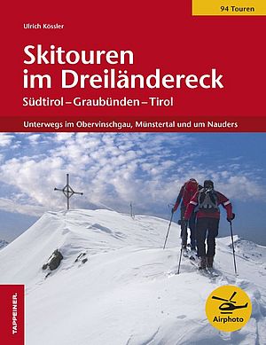 Skitouren im Dreiländereck Südtirol - Nordtirol - Graubünden
