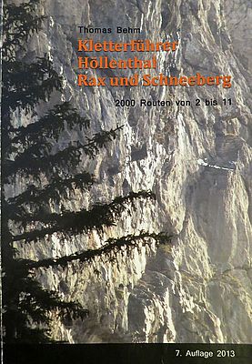 Kletterführer Höllenthal, Rax - Schneeberg 