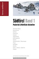 Skitourenführer Südtirol Band 1, Pustertal & Nördliche Dolomiten