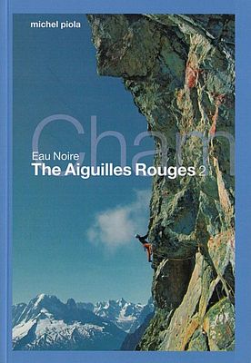 Aiguilles Rouges Band 2