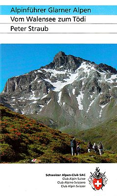 Glarner Alpen: SAC-Clubführer "Vom Walensee zum Tödi