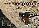 Montserrat-Süd: Kletterführer "Montserrat Vias largas"