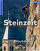 Steinzeit - Kletterführer Blautal, Schwäbische Alb