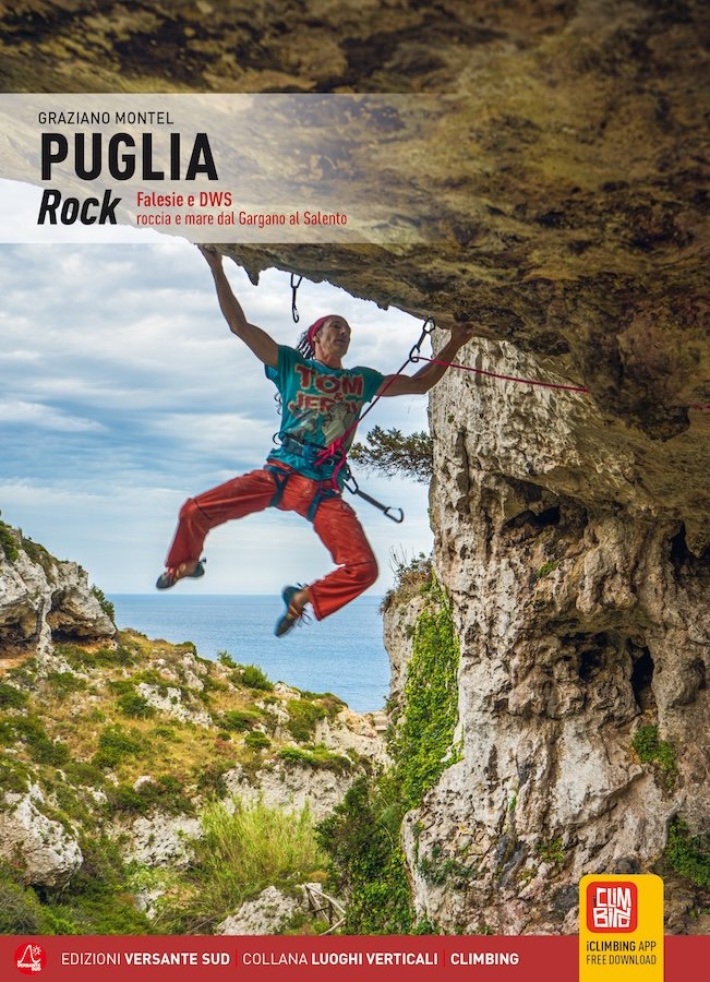 A Sud: Kletterführer Puglia - Calabria - Basilicata