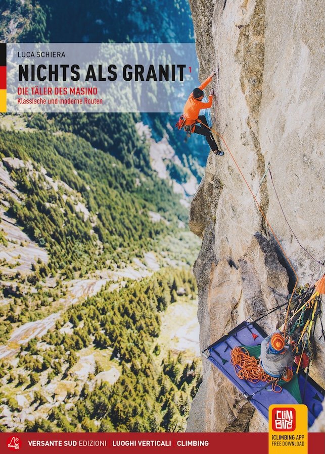 Bergell, Val di Mello: Kletterführer "Nichts als Granit" Bergell, Val di Mello: Kletterführer "Nichts als Granit"